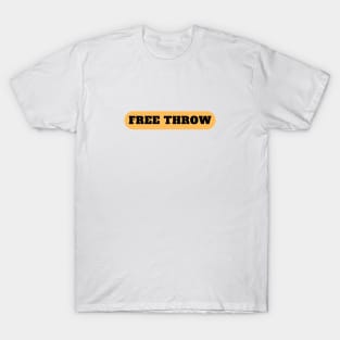 Free Throw T-Shirt